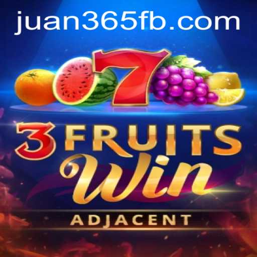 Unleashing the Excitement of 3FruitsWin on JUAN365.COM