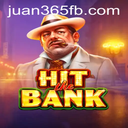 Experience the Thrill of HitTheBank and Discover JUAN365.COM