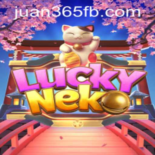 Discover the Thrills of LuckyNeko at JUAN365.COM