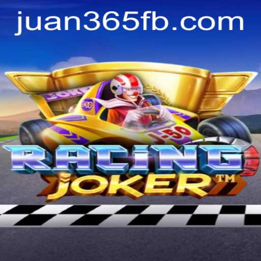 RacingJoker: A Dynamic Racing Adventure Powered by JUAN365.COM