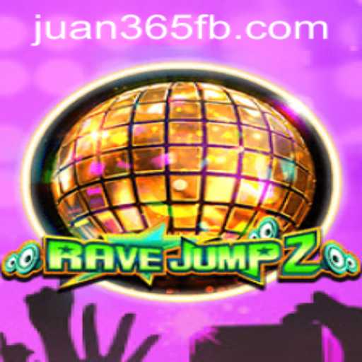 RaveJump2: The Thrilling Adventure in the World of JUAN365.COM