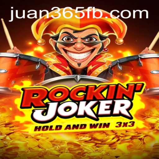 Exploring the Dynamic World of Rockinjoker on JUAN365.COM