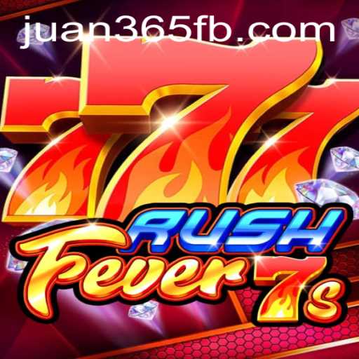 Exploring the Thrills of RushFever7s on JUAN365.COM